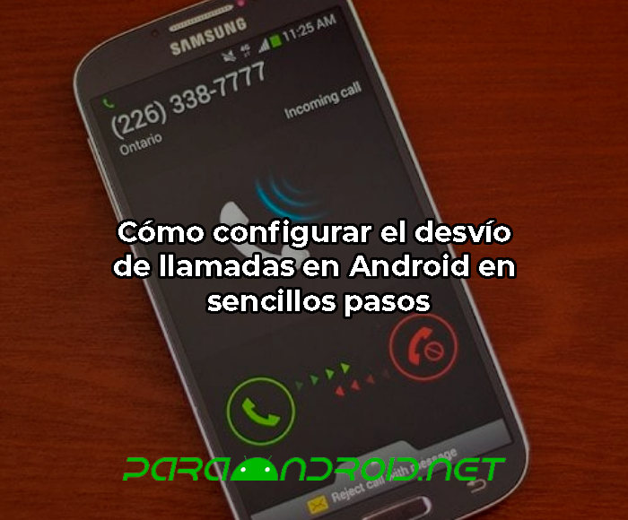 Configurar desvios de llamadas en Android