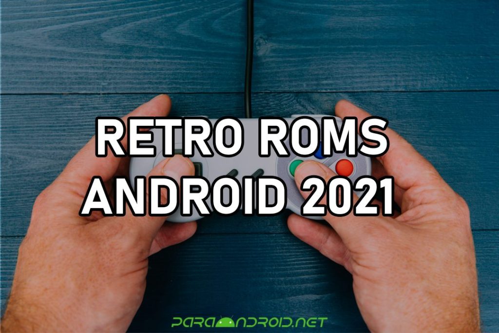 Retro Roms Android